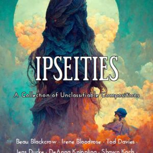 Ipseities: A Collection of Unclassifiable Compositions